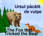 ursul Pacalit de Vulpe, Romanian Fairy Tales, Romanian-English edition